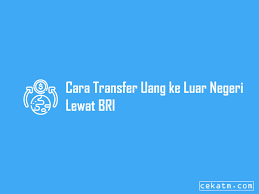 Maybe you would like to learn more about one of these? 4 Cara Transfer Uang Ke Luar Negeri Lewat Bri 2021 Cek Atm