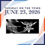 Tuesday on the Town