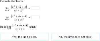 Evaluate or determine that the limit does not exist for each of the limits (a) lim f(x), (b) lim f(x), and (c) lim f(x). Ixl Find Limits Involving Absolute Value Functions Calculus Practice