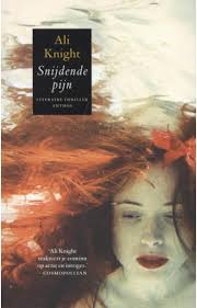 Snijdende pijn, Ali Knight