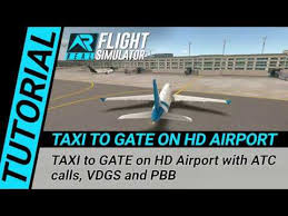 Rfs Real Flight Simulator Tutorial Taxi To Gate On Hd Airport Youtube