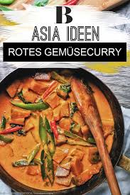 Welche farbe passt zu grau? Die Besten Rezepte Von Kokossuppe Bis Nasi Goreng Rezepte Asiatische Kuche Rotes Thai Curry Rezept