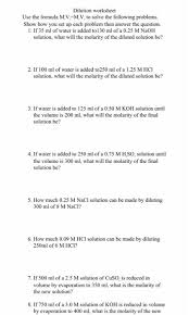 Dilutions worksheet 1) if i add 25 ml of water to 125 ml of a 0.15 m naoh solution, what will the molarity of the diluted solution be? Solved Dilution Worksheet Use The Formula Mv M V To Solve Chegg Com