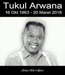 Tukul Arwana