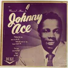Johnny Ace