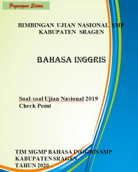 Modul bahasa inggris smp kelas 8 kurikulum 2013. Modul Bimbingan Unbk Bahasa Inggris Smp Mts Tahun 2020 Mariyadi Com