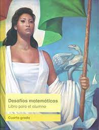 Maybe you would like to learn more about one of these? Desafios Matematicos Libro Para El Alumno Cuarto Grado By Et Al Maria Teresa Lopez Castro