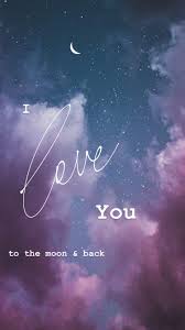 Follow the vibe and change your wallpaper every day! I Love You To The Moon And Back Iloveyoutothemoonandback Lovequotes Love Moon Happy Fr Good Relationship Quotes Miss My Best Friend Love Quotes Wallpaper