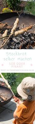 Einfaches Stockbrot Rezept Backen Macht Glucklich Rezept Stockbrot Rezept Stockbrot Rezepte