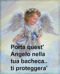 Angelo Protettore Da Condividere Sulla Bacheca Angel Dios Angel Signs