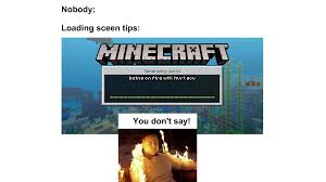 Minecraft Loading Screen Memes