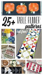 25 Show Stopping Table Runner Patterns All Free Quilted Table Runners Patterns Christmas Table Runner Pattern Table Runner Pattern