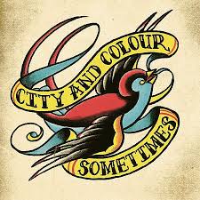 Album Of The Day City And Colour Sometimes City And Colour City And Colour Albums Dallas Green