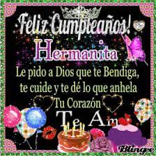 Hermanita, cumpleaños para mi hermana querida. Feliz Cumpleanos Hermana Animated Pictures For Sharing 135890073 Happy Birthday Wishes Cards Happy Birthday Notes Birthday Wishes Songs