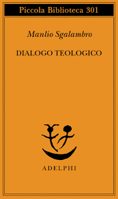Manlio Sgalambro – Dialogo teologico (1993) pdf