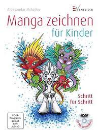 Dieser pinnwand folgen 171 nutzer auf pinterest. Manga Zeichnen Fur Kinder 9783862301249 Amazon Com Books