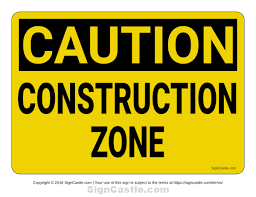 Free Printable Construction Zone Caution Sign Download It At Https Signcastle Com Downlo Construction Signs Printable Construction Signs Construction Zone