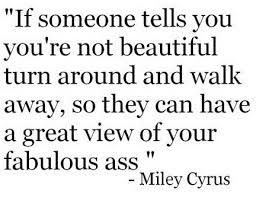 Best captions of instagram, funniest instagram captions, best instagram captions, selfies, miley cyrus, real, celebrity. Miley Cyrus Quotes Famous Quotes By Miley Cyrus Quoteswave