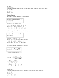 Silahkan anda pelajari contoh soal berikut agar anda lebih paham penggunaan rumus tangen jumlah. Contoh Soal Trigonometri Jumlah Dan Selisih Dua Sudut