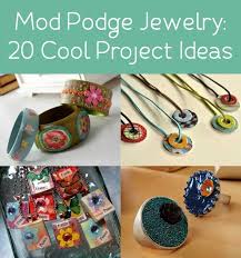 Mod Podge Jewelry 20 Project Ideas To Diy In 2020 Mod Podge Mod Podge Crafts Diy Mod Podge