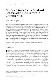 Di sini, kamu sudah mengumpulkan beberapa pertanyaan yang mungkin kamu miliki beserta jawabannya, sehingga kamu tidak perlu bingung lagi tentang dunia memahami tentang bank umum memiliki dampak positif. Pdf Gendered Work Meets Gendered Goods Selling And Service In Clothing Retail