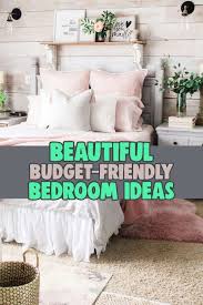 Beautiful Bedroom Ideas Simple Budget Friendly Cute Bedroom Decor Ideas I Love Clever Diy Ideas Cheap Bedroom Ideas Bedroom Decor On A Budget Beautiful Bedrooms