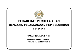 Regulasi terbaru ini merupakan pengganti dari peraturan sejenis sebelumnya, kma nomor 165 tahun 2013. Rpp Mi Bahasa Arab Kelas 4