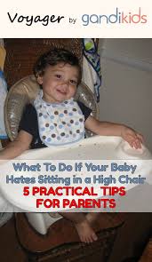 Find Why Your Baby Hates High Chairs And Refuse To Sit On It In 2020 High Chair Mom Survival Kit Parenting