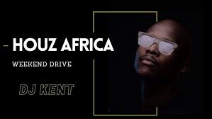 DJ Kent WeeKENT Drive Mix 2021