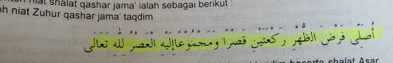 Shalat yang dijamak dan diqasar. Tuliskan Niat Salat Asar Pada Waktu Zuhur Dijama Dan Di Qasar Brainly Co Id