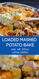Leftover Mashed Potato Recipe Loaded Mashed Potato Bake With Video Recipe In 2020 Leftover Mashed Potatoes Loaded Mashed Potatoes Potatoe Casserole Recipes