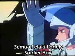 Maybe you would like to learn more about one of these? Hujan Lonely Soldier Boy Mospeada Youtube