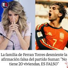 🚨 LA FAMILIA DE FERRAN TORRES DESMIENTE EL BULO DE SUMAR: "NO TIENE 20 VIVIENDAS, ES FALSO" El entorno del delantero ha respondido a las acusaciones sobre su supuesto patrimonio inmobiliario y