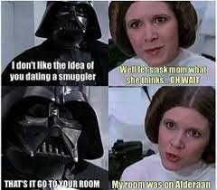 Darth Vader Leia Humor Star Wars Jokes Star Wars Memes Star Wars Humor