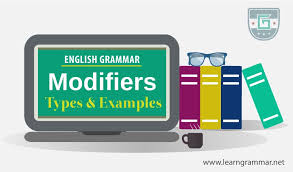 How to use modification in a sentence. Modifiers Definition Types Examples Learn English