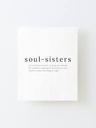 Funny Quotes Sister Quotes Soul Sister Love Quotes Sister Love Quotes Beautiful Small Sister Love Quotes In 2020 Soul Sisters Definition Quotes Sister Definition
