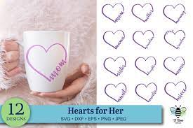 Download Heart Svgs For Her Mother S Day Svg Family Hearts Svg 1146274 Cut Files Design Bundles