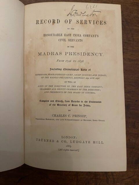Madras Presidency. Scarce original record of services of Company Civil Servants to 1858 – Bates and Hindmarch