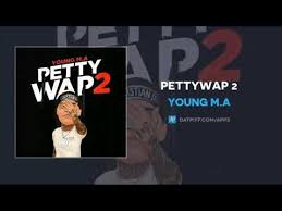 Young M A Pettywap 2 Instrumental Young Ma Music Covers Young