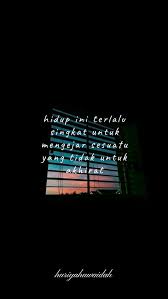 Quotes Indonesia Islamic Quotes Kutipan Pelajaran Hidup Kata Kata Indah