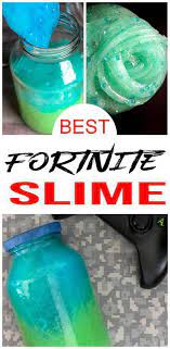 Easy Slime Best Slime Recipe For Fortnite Slime Learn How To Make Slime With Glue And No Borax E Cool Slime Recipes Homemade Slime Craft Activities For Kids