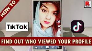 How To Find Out Who Checked Viewed Your Profile On Tiktok Youtube