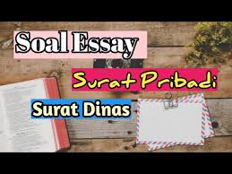 Sebelum menginjak pada contoh surat, alangkah baiknya jika kita mengetahui terlebih dahulu perbedaan antara surat bahasa perbedaan antara surat resmi dan surat pribadi yang terakhir adalah bahasa yang digunakan. Soal Essay Surat Pribadi Dan Surat Dinas Beserta Jawabannya Kelas 7 Youtube