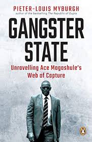 Ace media in category ace magashule. Amazon Com Gangster State Unravelling Ace Magashule S Web Of Capture Ebook Myburgh Pieter Louis Kindle Store