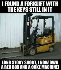 This Is Me In One Sentence Funny Pictures Funny Forklift