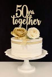 50th Anniversary Cake Topper 50th Anniversary Cakes 50th Wedding Anniversary Cakes 50th Wedding Anniversary Cakes Toppers