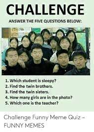 Oct 25, 2021 · when it comes to good ice breaker questions, nothing beats funny trivia questions. 25 Best Memes About Meme Quiz Meme Quiz Memes