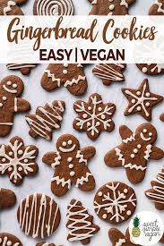 Vegan Gingerbread Cookies Sweet Simple Vegan Recipe Vegan Gingerbread Cookies Vegan Christmas Cookies Vegan Gingerbread