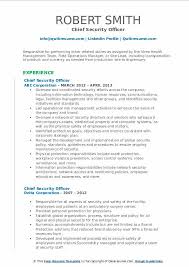Be specific—use numbers where possible. Chief Security Officer Resume Samples Qwikresume