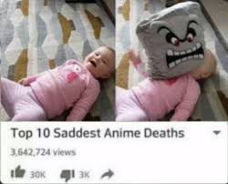 Top 10 Saddest Anime Deaths Meme By Bolt93 Memedroid